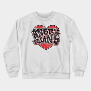 Angry Runs Crewneck Sweatshirt